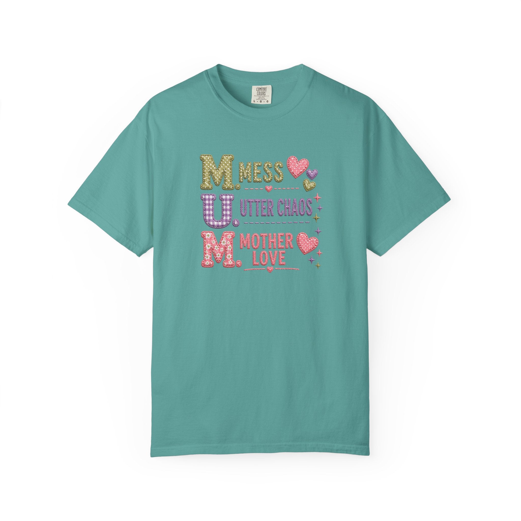 M.U.M. T‑Shirt — "Mess, Utter Chaos, Mother Love" Cute Mother's Day Tee