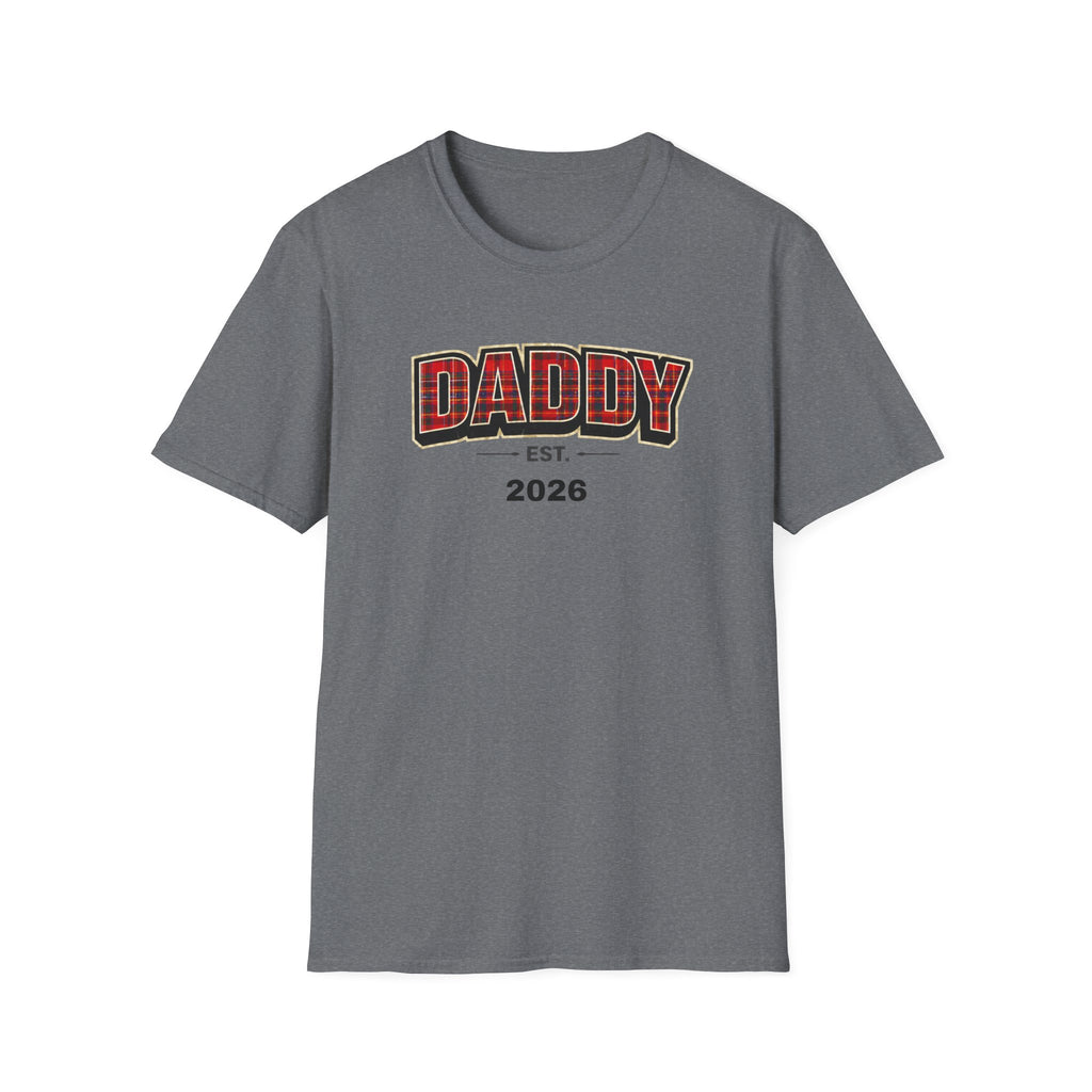 Daddy Est. 2026 T-Shirt — Plaid Dad Announcement Tee