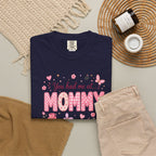 You Had Me at Mommy T-Shirt — Cute Pink Mommy Graphic Tee for New Moms & Mother's Day