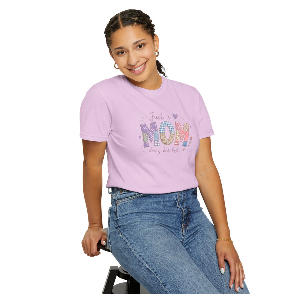 Just A “Mom” Doing Her Best T-Shirt