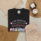Grandma Pride T-Shirt – "I Am Proud of Many Things in Life but Nothing Beats Being a Grandma"