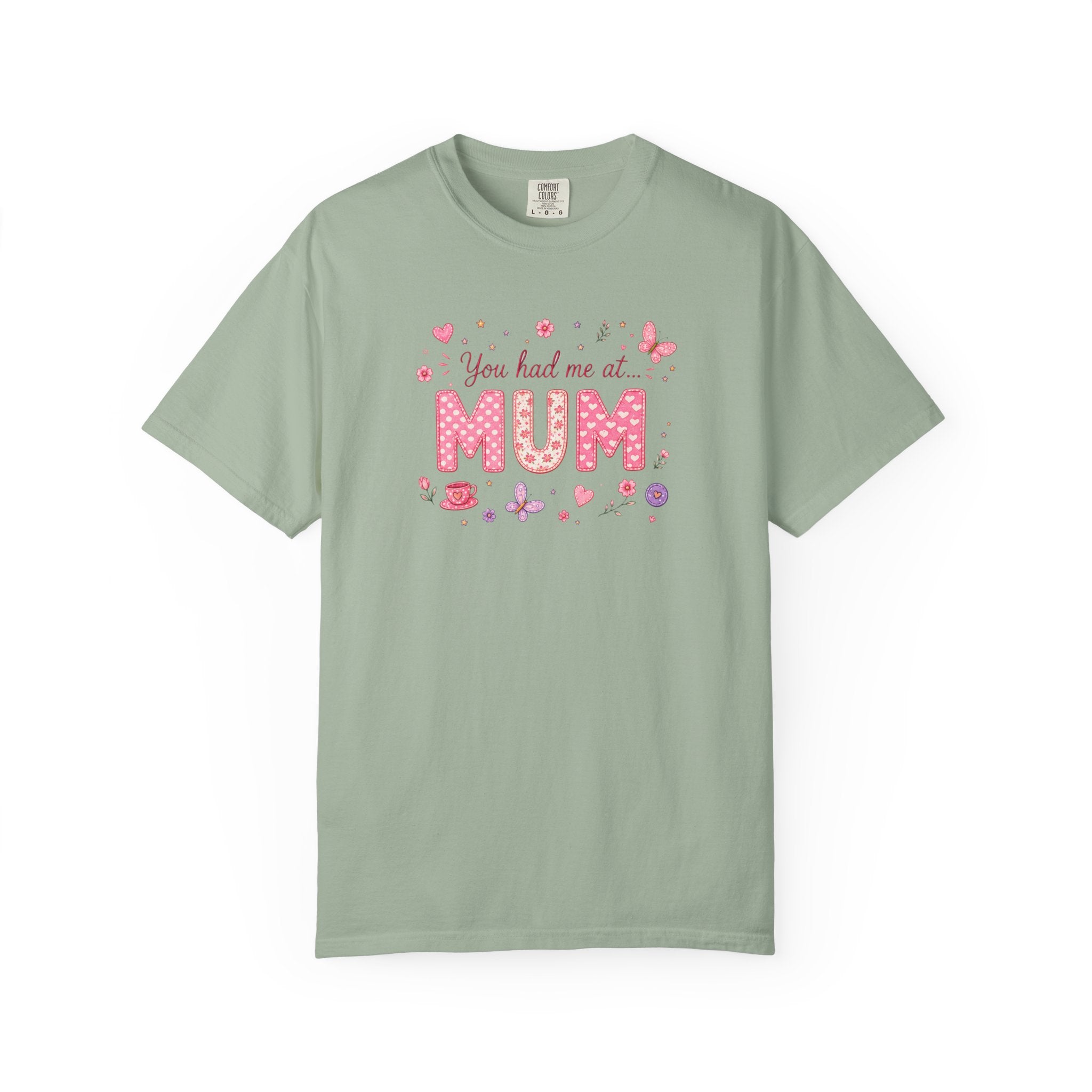 You Had Me at Mum T-Shirt — Cute Pink Mother's Day Tee