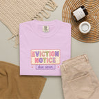 Eviction Notice "Due Soon" Graphic T-Shirt