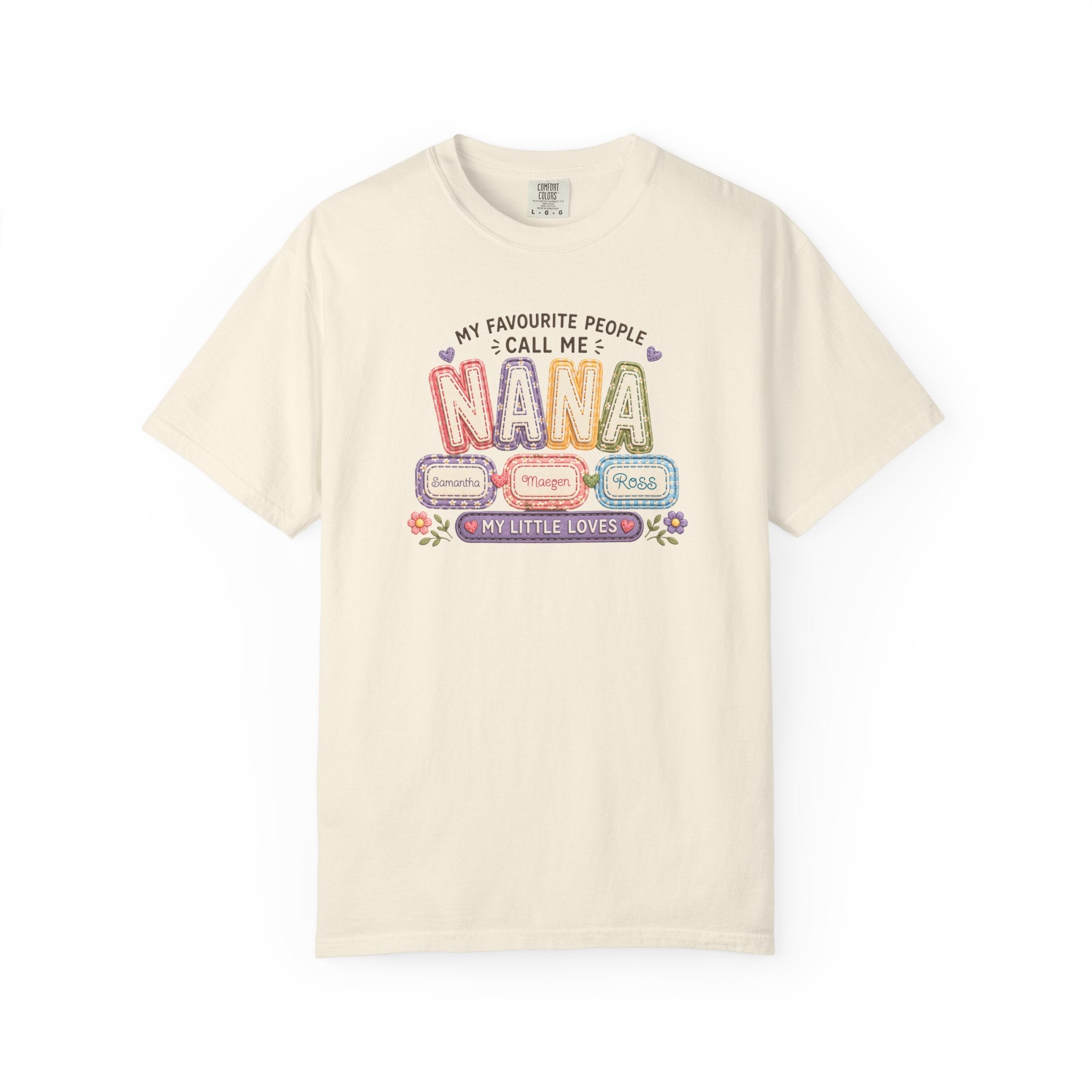 Nana T-Shirt — "My Favourite People Call Me Nana" Floral Grandma Gift Tee