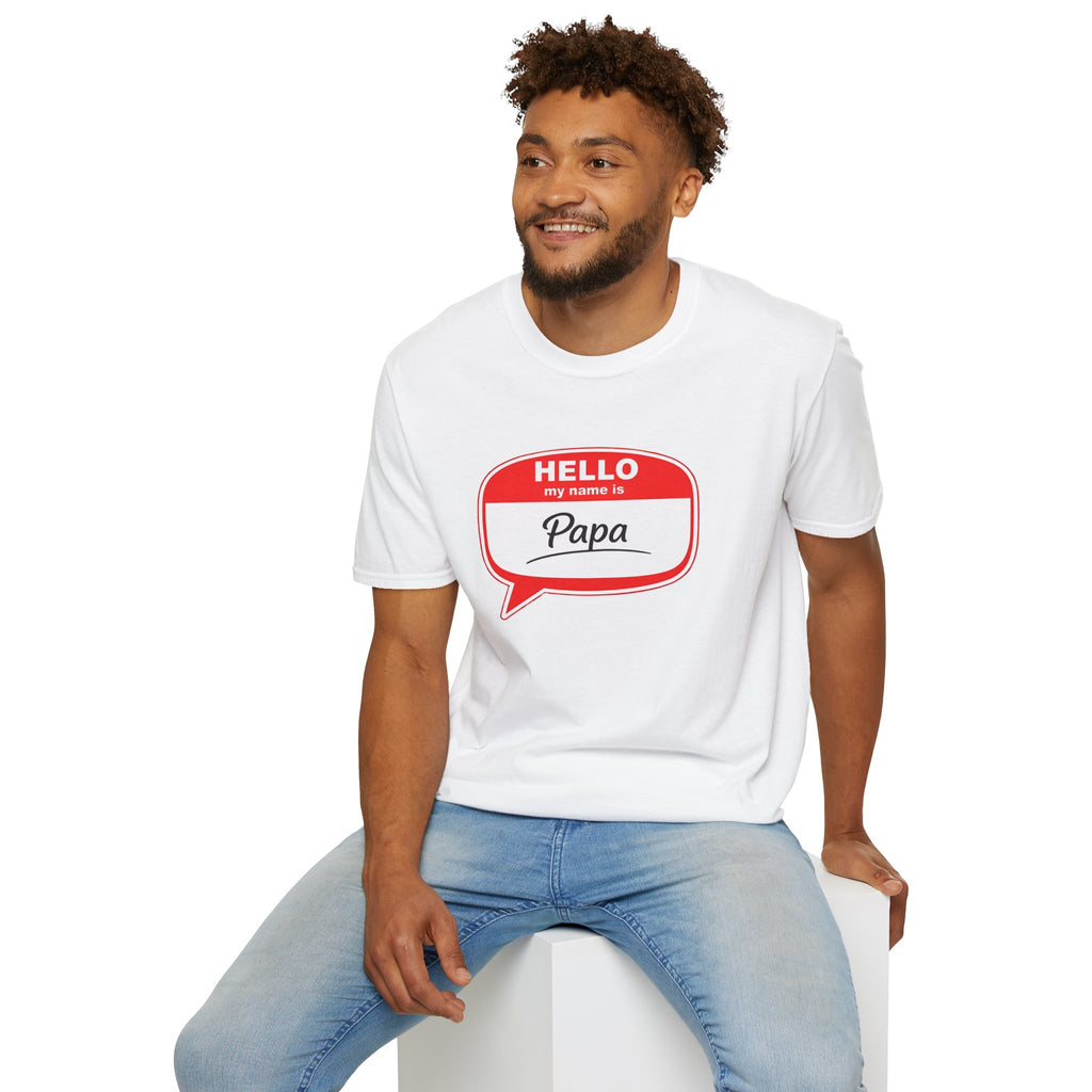Hello My Name Is “Papa” T-Shirt — Funny Dad Name Tag Tee for Father’s Day