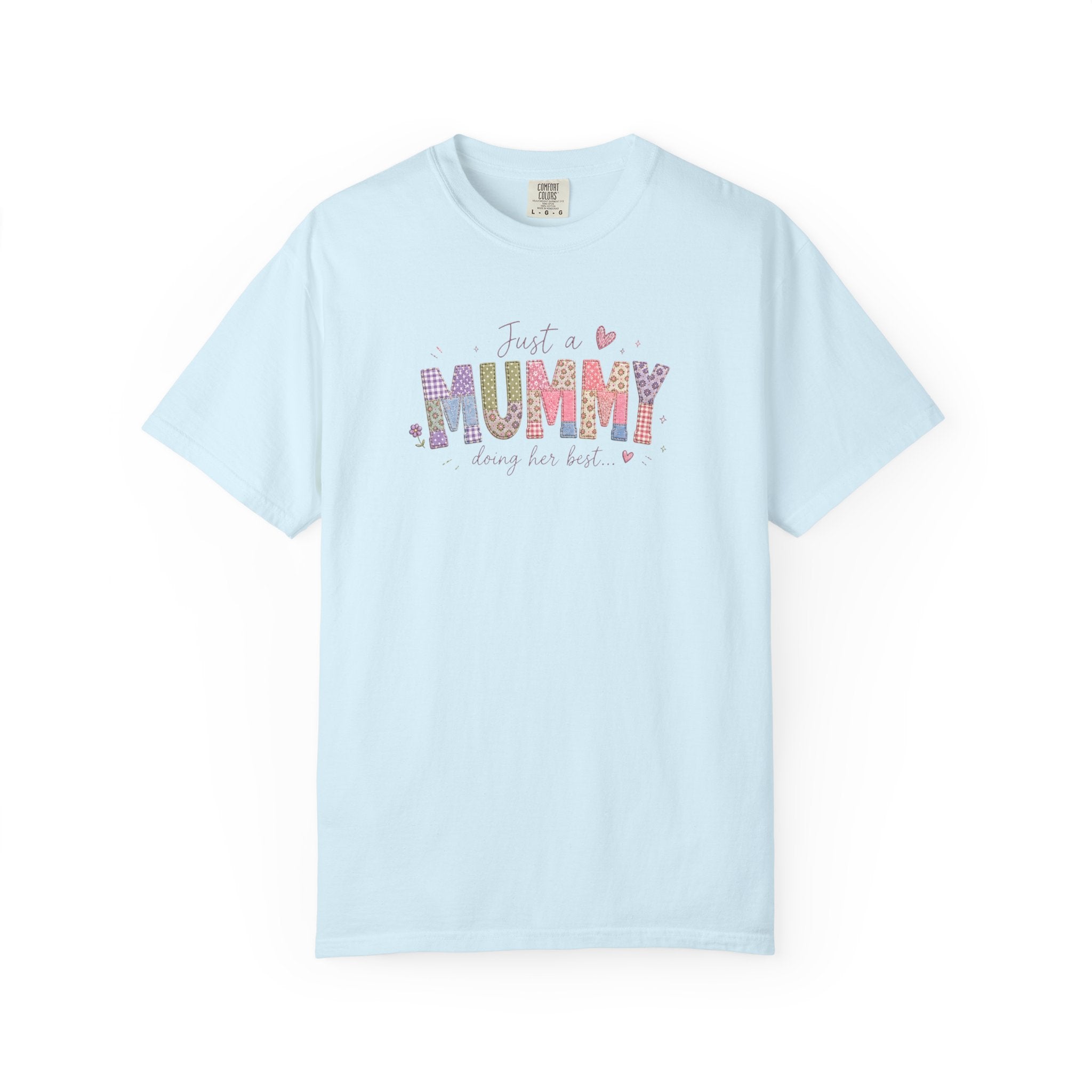 Just A “Mummy” Doing Her Best T-Shirt