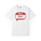 Hello My Name Is Nana T-Shirt