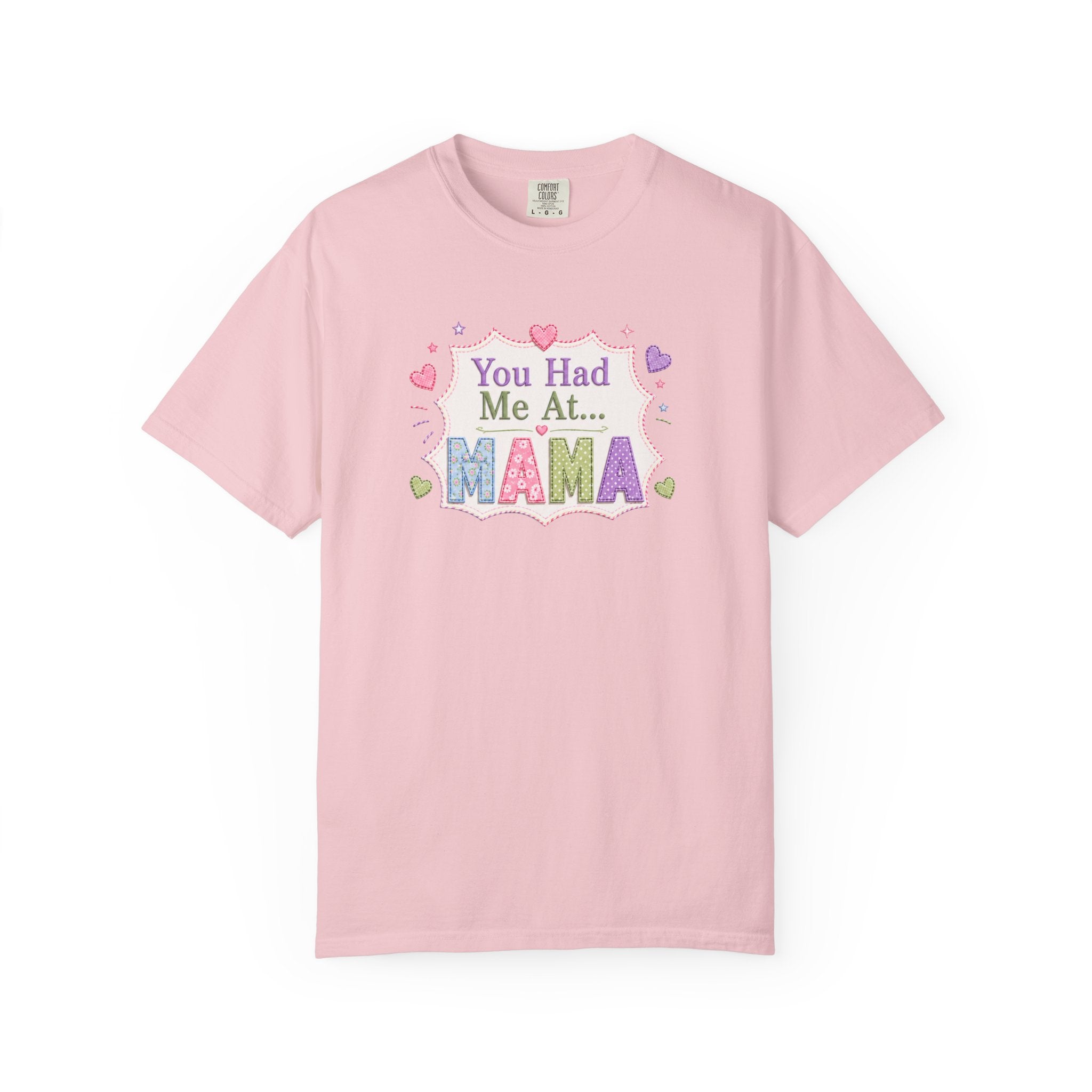 You Had Me At Mama T-Shirt — Cute Pastel Mom Graphic Tee for Mother's Day