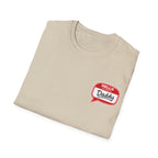 Daddy Name Tag T-Shirt - 'Hello Daddy' Retro Speech Bubble Tee