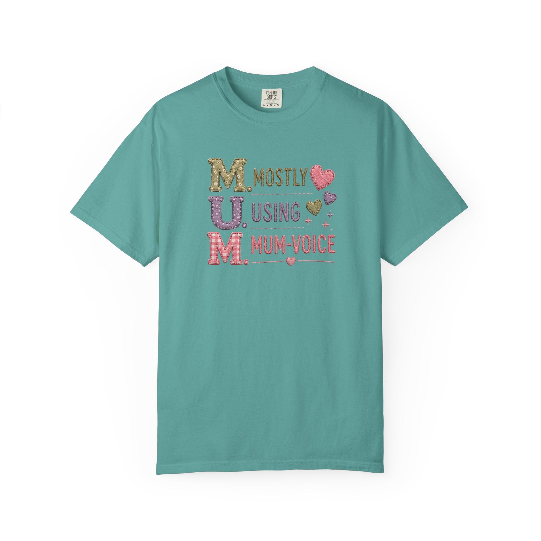 MUM Mostly Using Mum-Voice T-Shirt — Funny Mother's Day Mom Tee
