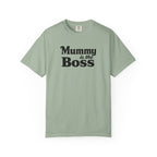 Mummy Is the Boss T-Shirt