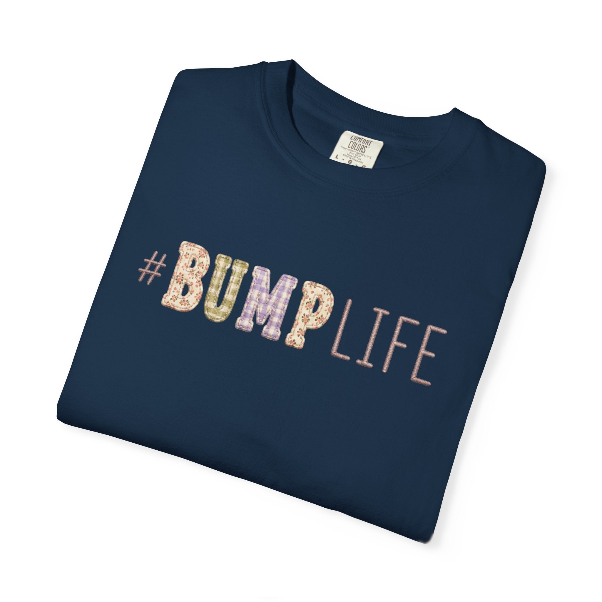 #BUMP LIFE Maternity Tee — Cute Pregnancy Shirt for Expecting Moms