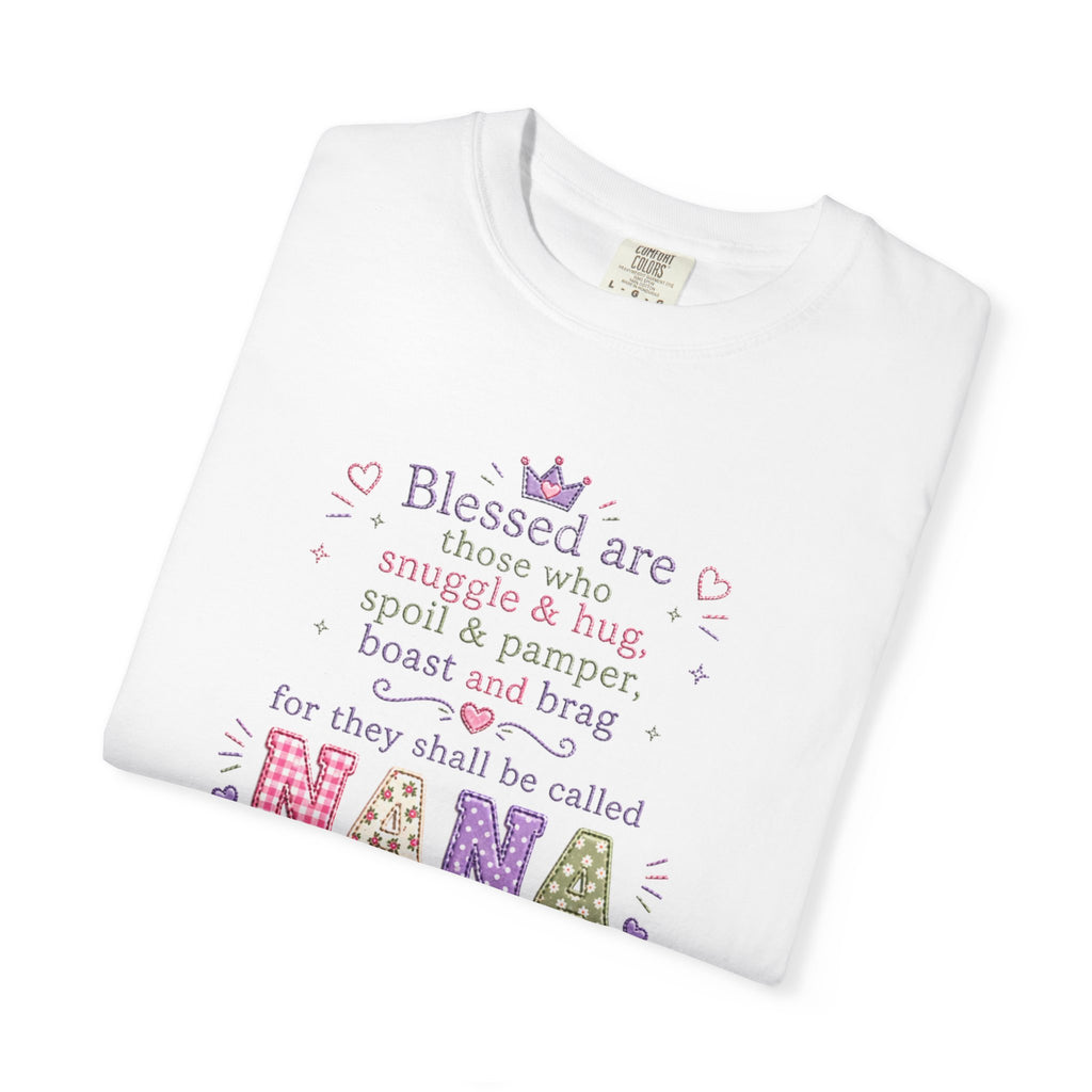 Nana Blessings T-Shirt — "Blessed are those who snuggle & pamper..." Grandmother Gift