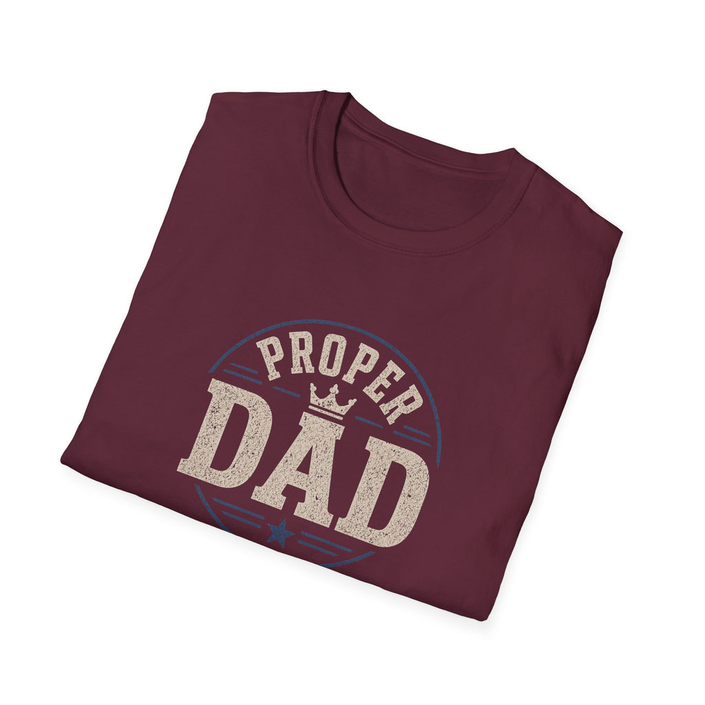 Proper Dad T-Shirt – Vintage Crown Father's Day Tee for Proud Dads