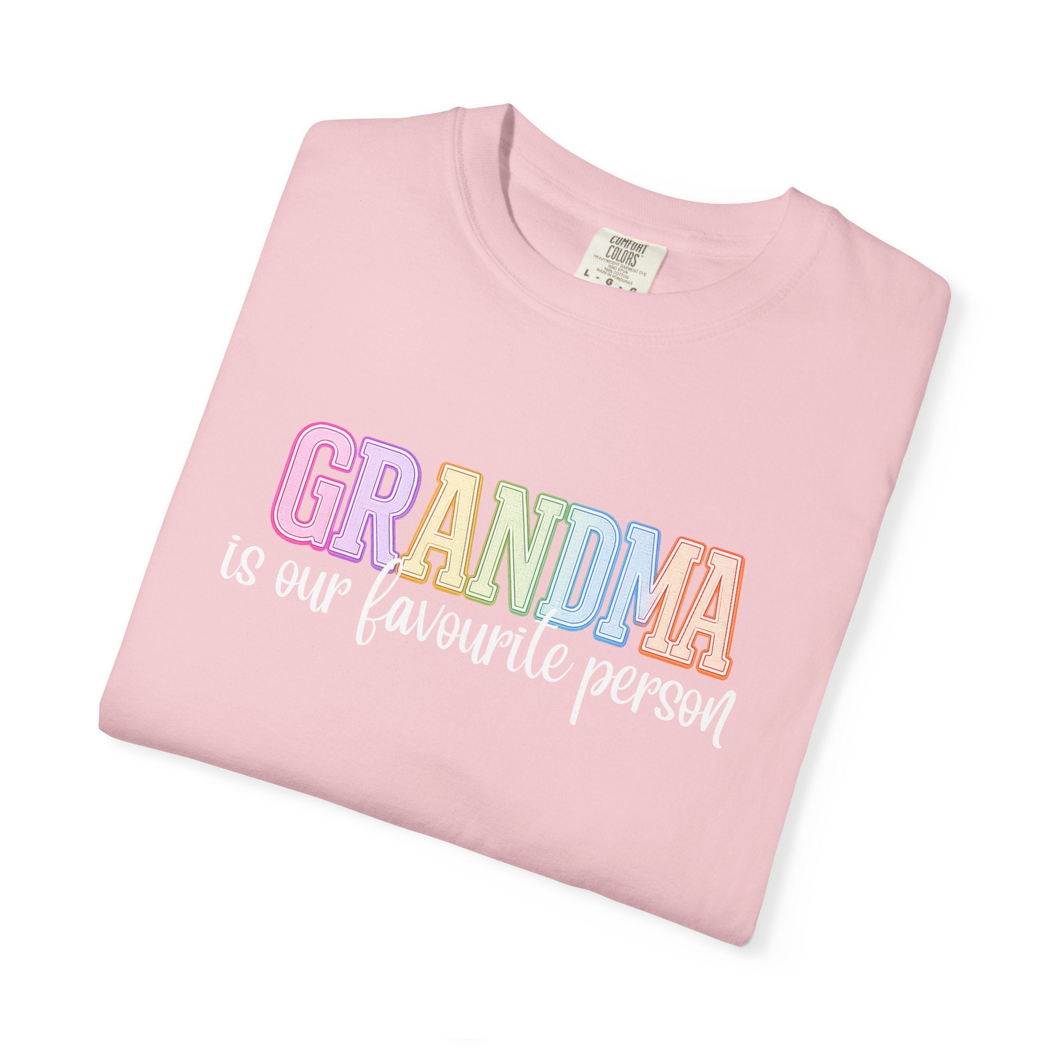 GRANDMA Is Our Favourite Person Tee