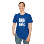 Dad Is The Boss T-Shirt — Funny Father’s Day Tee for Dads
