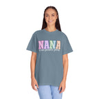 NANA Is Our Favourite Person Tee