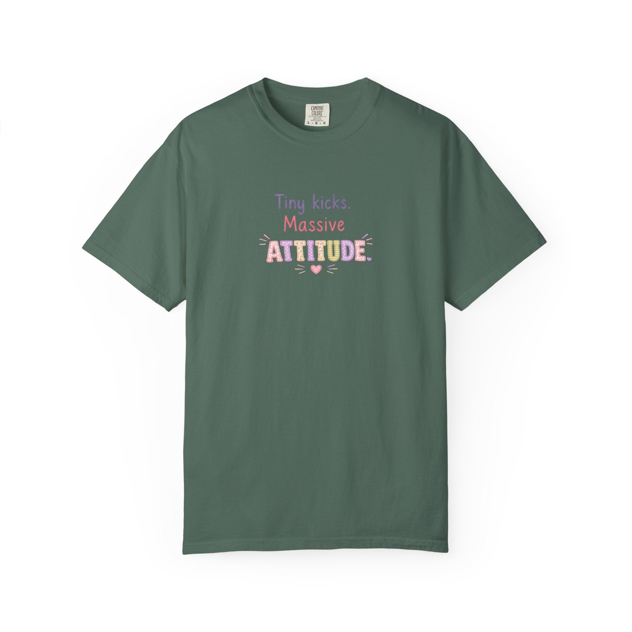 Tiny Kicks Massive Attitude T-Shirt