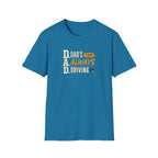 Dad’s Always Driving T‑Shirt – Funny Taxi Driver Father’s Day Tee
