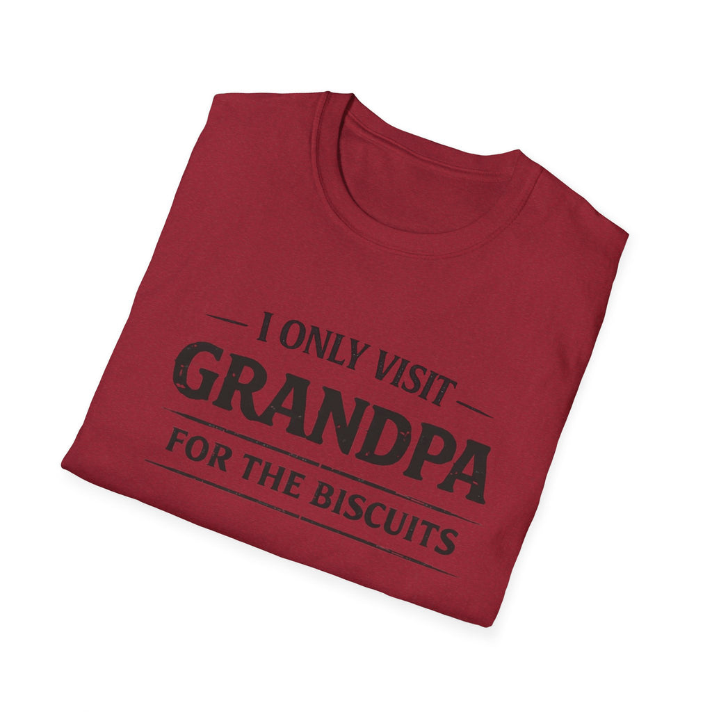 Grandpa Biscuits T-Shirt — "I Only Visit Grandpa For The Biscuits" Funny Family Tee