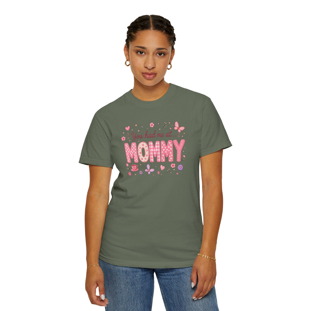 You Had Me at Mommy T-Shirt — Cute Pink Mommy Graphic Tee for New Moms & Mother's Day