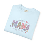 Just A “Mama” Doing Her Best T-Shirt