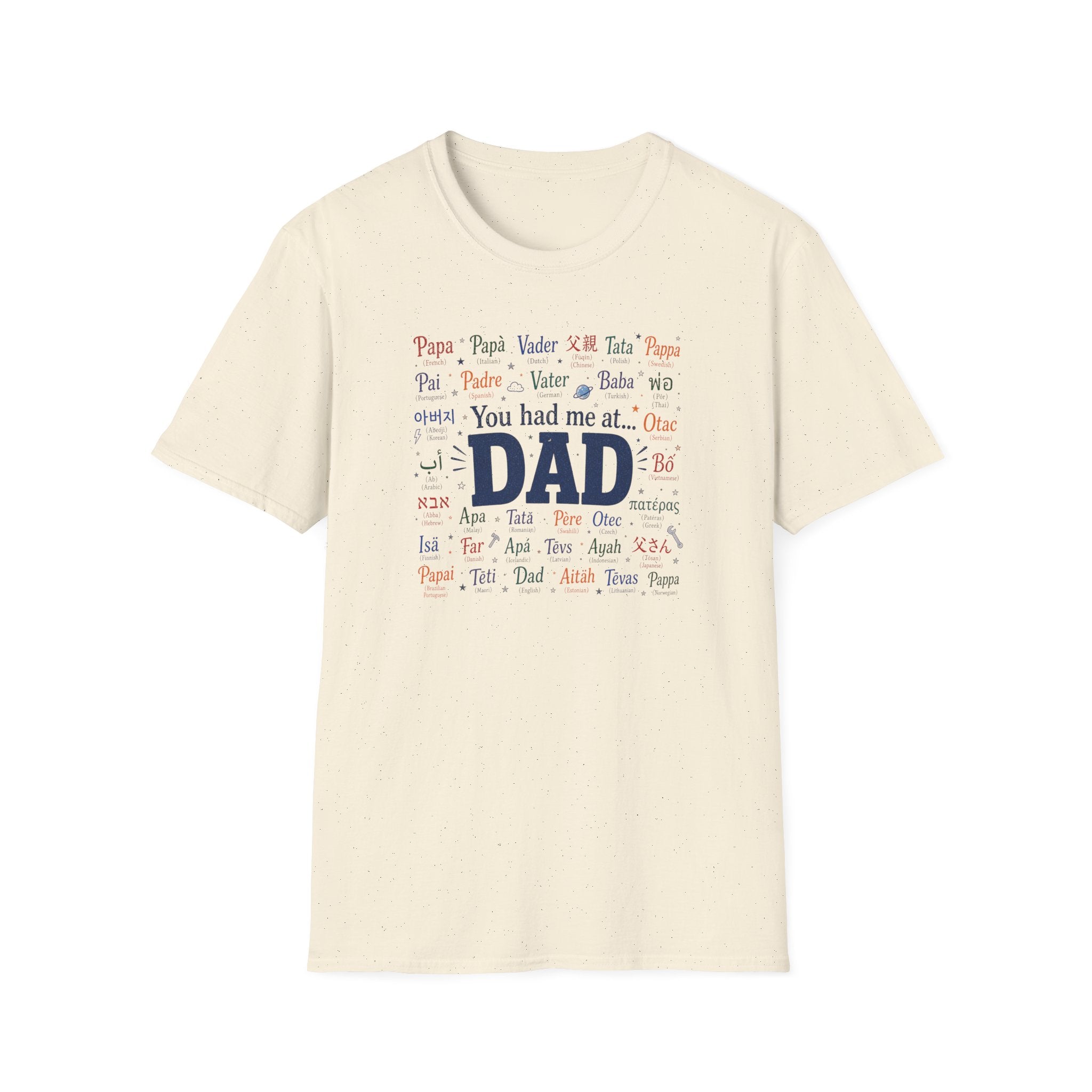 You Had Me At Dad T-Shirt — Fathers Day Gift Tee with 'Dad' Typography