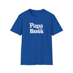 T-Shirt — "Papa is the Boss" Funny Father's Day Tee