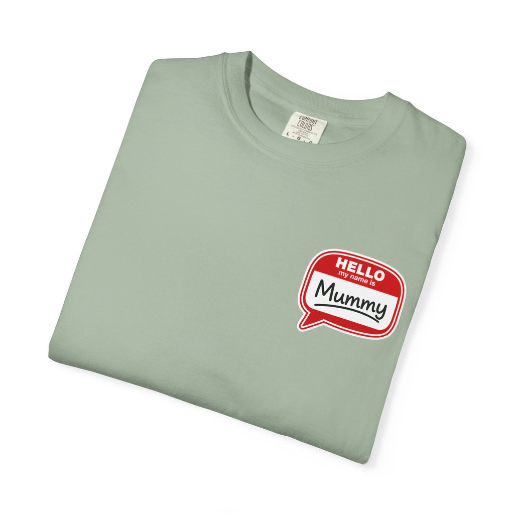 T-Shirt — "Hello Mummy" Retro Name-Tag Graphic