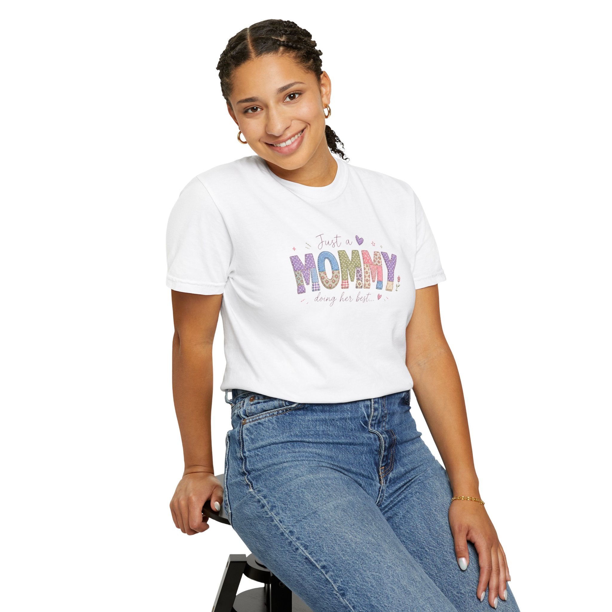 Just A “Mommy” Doing Her Best T-Shirt