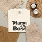 Mama is the Boss T-Shirt — Funny Mom Graphic Tee, Mother's Day Gift