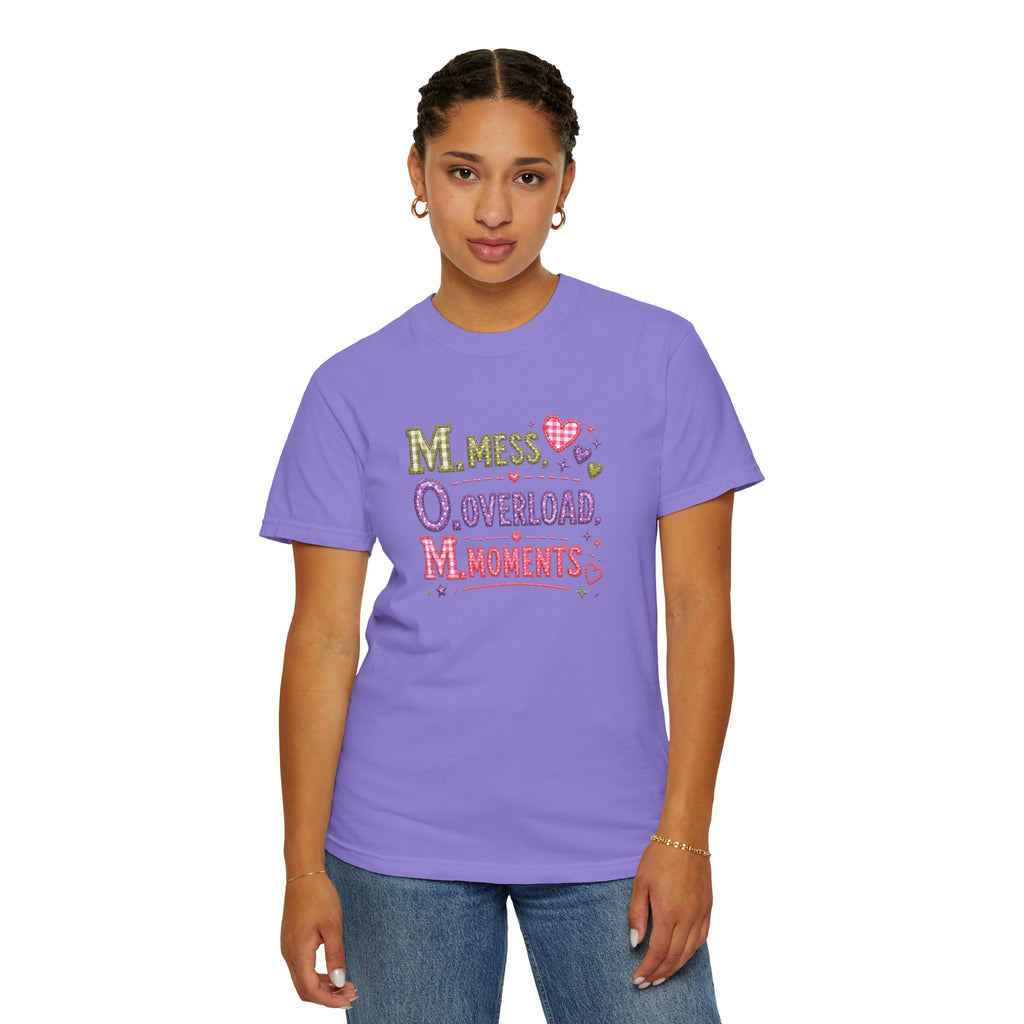 T-Shirt — 'M.O.M.: Mess, Overload, Moments' Playful Mother's Day Graphic Tee