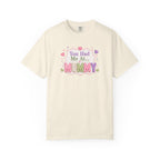 You Had Me At... Mummy T-Shirt — Cute Pink Kids/Parent Tee for New Mums, Mother's Day Gift