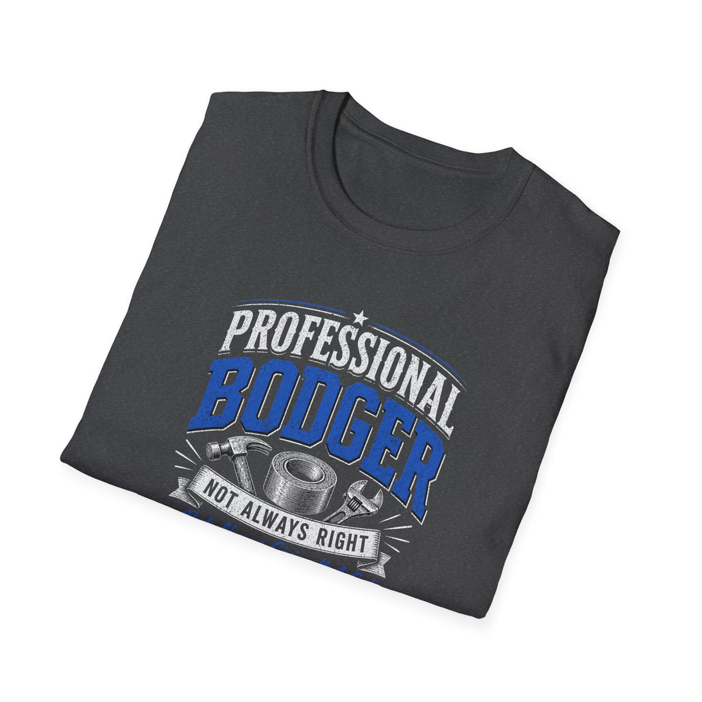 Professional Bodger T-Shirt — "Trying My Best!" Classic Crewneck