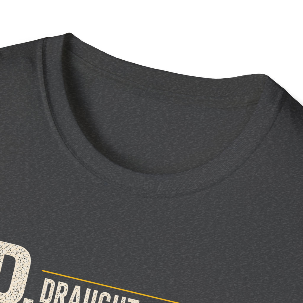 DAD Draught Beer Appreciation Director T-Shirt – Funny Father's Day Beer Tee