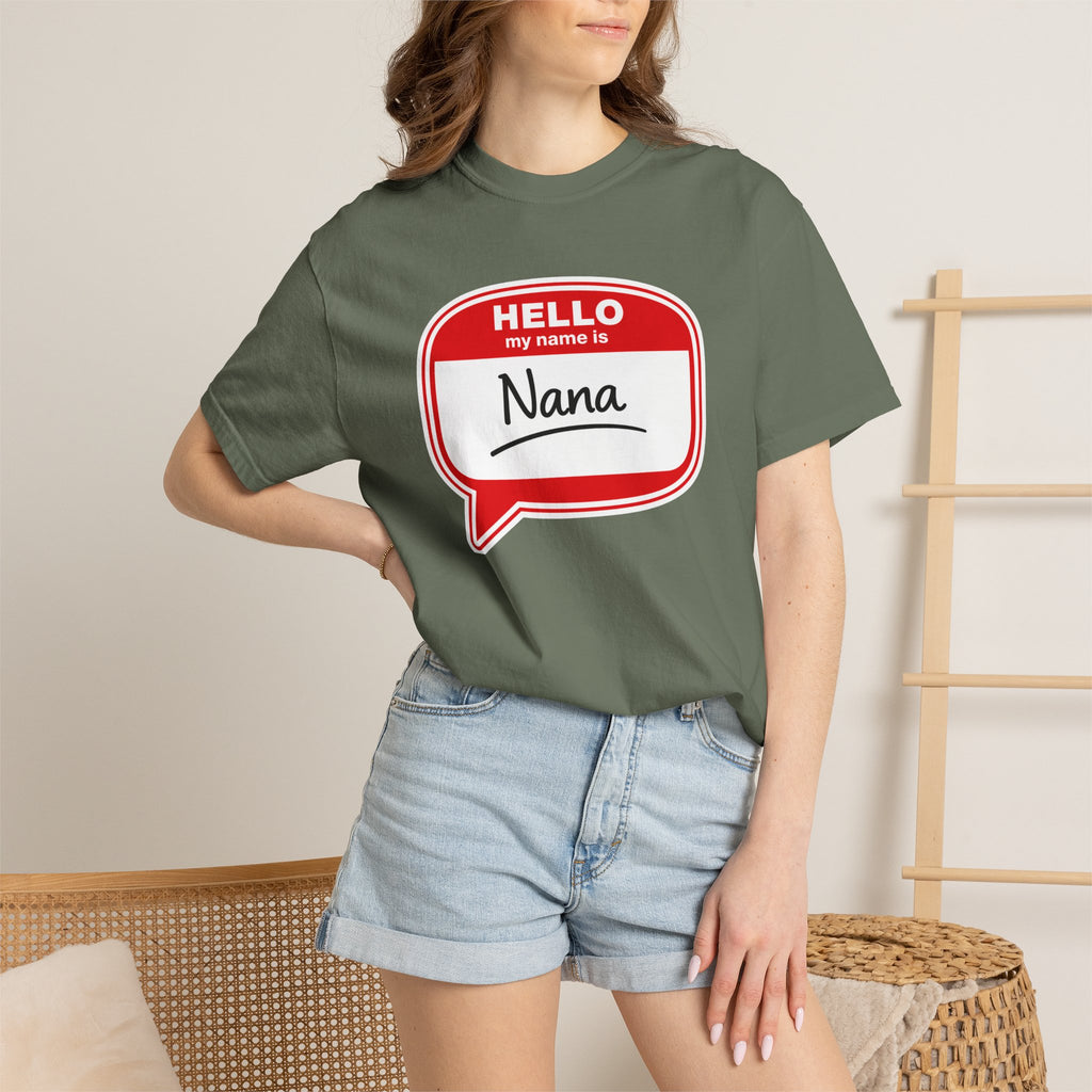 Hello My Name Is Nana T-Shirt