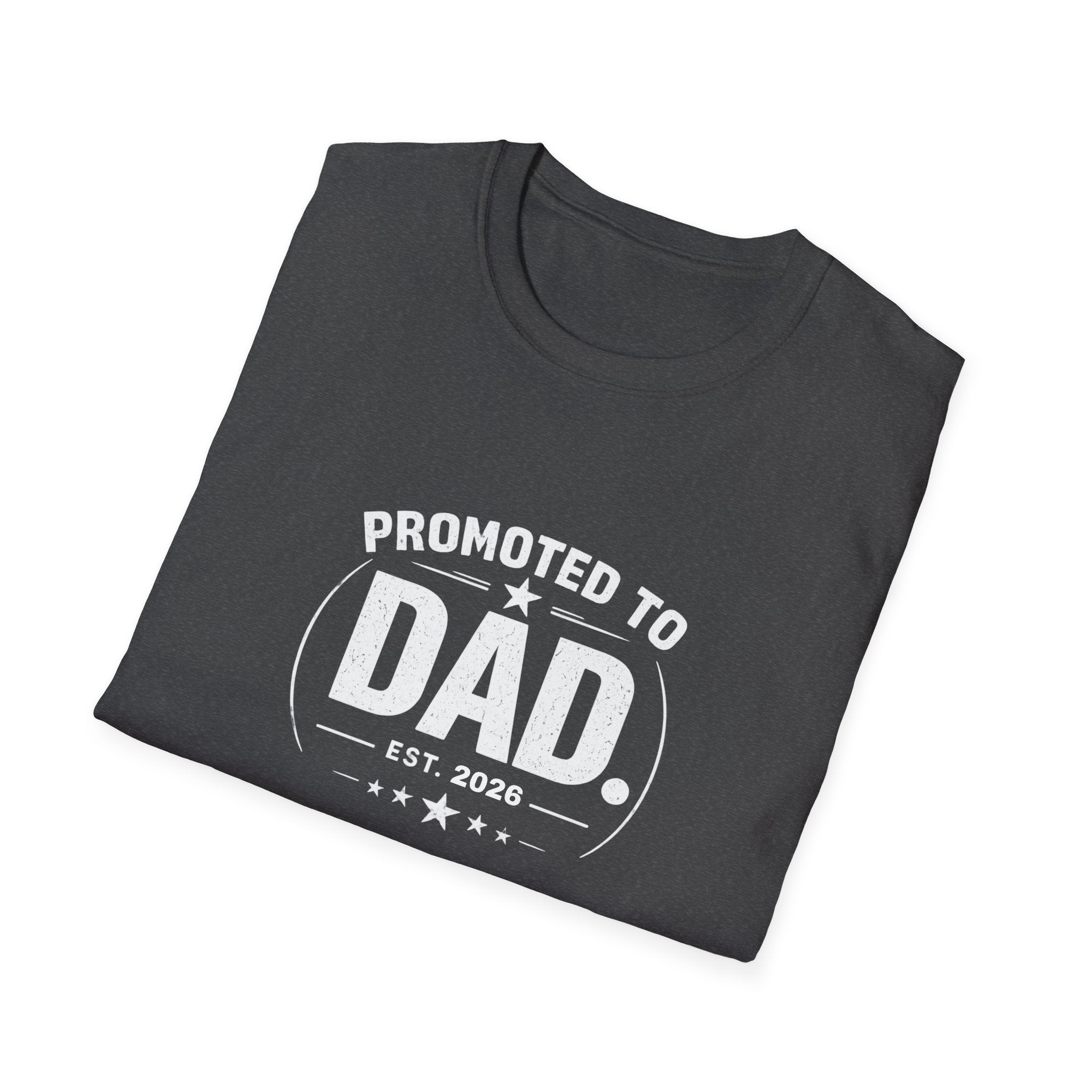 Promoted to Dad Est. 2026 T-Shirt