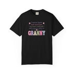 Granny Love T-Shirt — "I Never Knew How Much Love... Until Someone Called Me Granny"