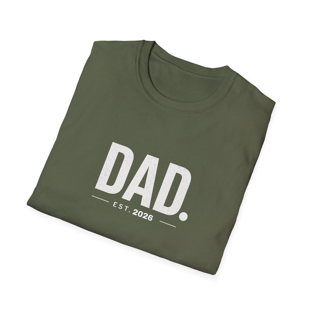 Dad Est. 2026 T-Shirt — New Father Gift, Father’s Day Tee
