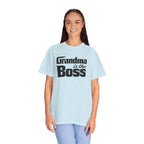 Grandma Is The Boss T-Shirt
