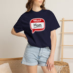 Mom Name Tag T‑Shirt — "Hello My Name Is Mom" Graphic Tee for Mothers, Mother's Day Gift