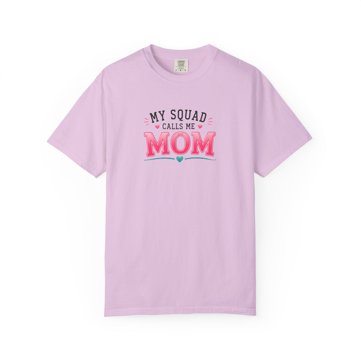 My Squad Calls Me Mom T-Shirt