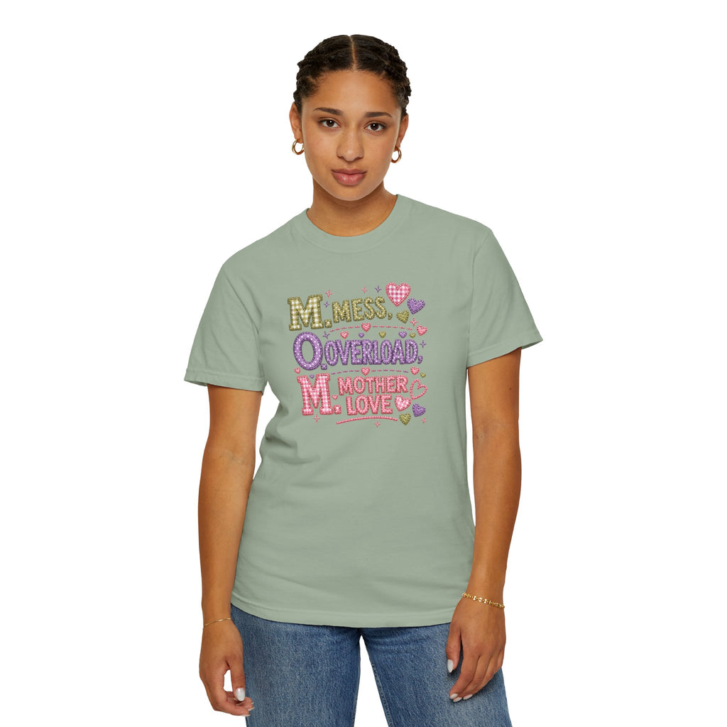 Mom Overload T-Shirt — "Mess, Overload, Mother Love" Cute Mom Graphic Tee