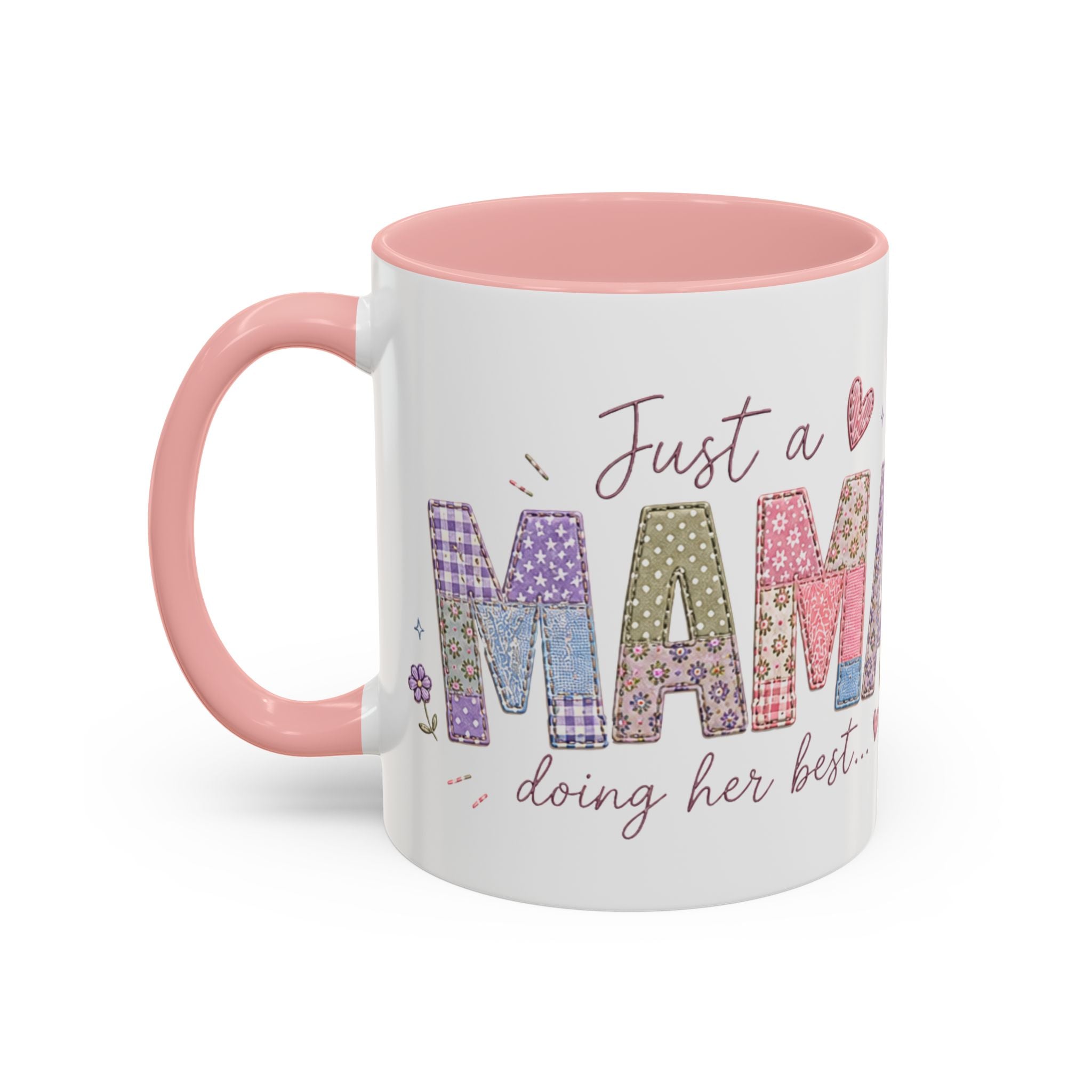 Just A "Mama" Doing Her Best Mug