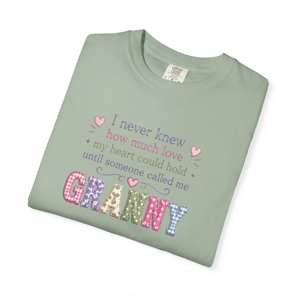 Granny Love T-Shirt — "I Never Knew How Much Love... Until Someone Called Me Granny"