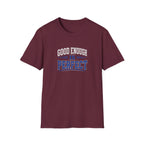 T-Shirt — "Good Enough Is Perfect" Graphic Tee | Motivational Casual Shirt