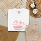 Baby Girl In Progress T-Shirt