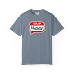 Hello My Name Is Mummy T-Shirt