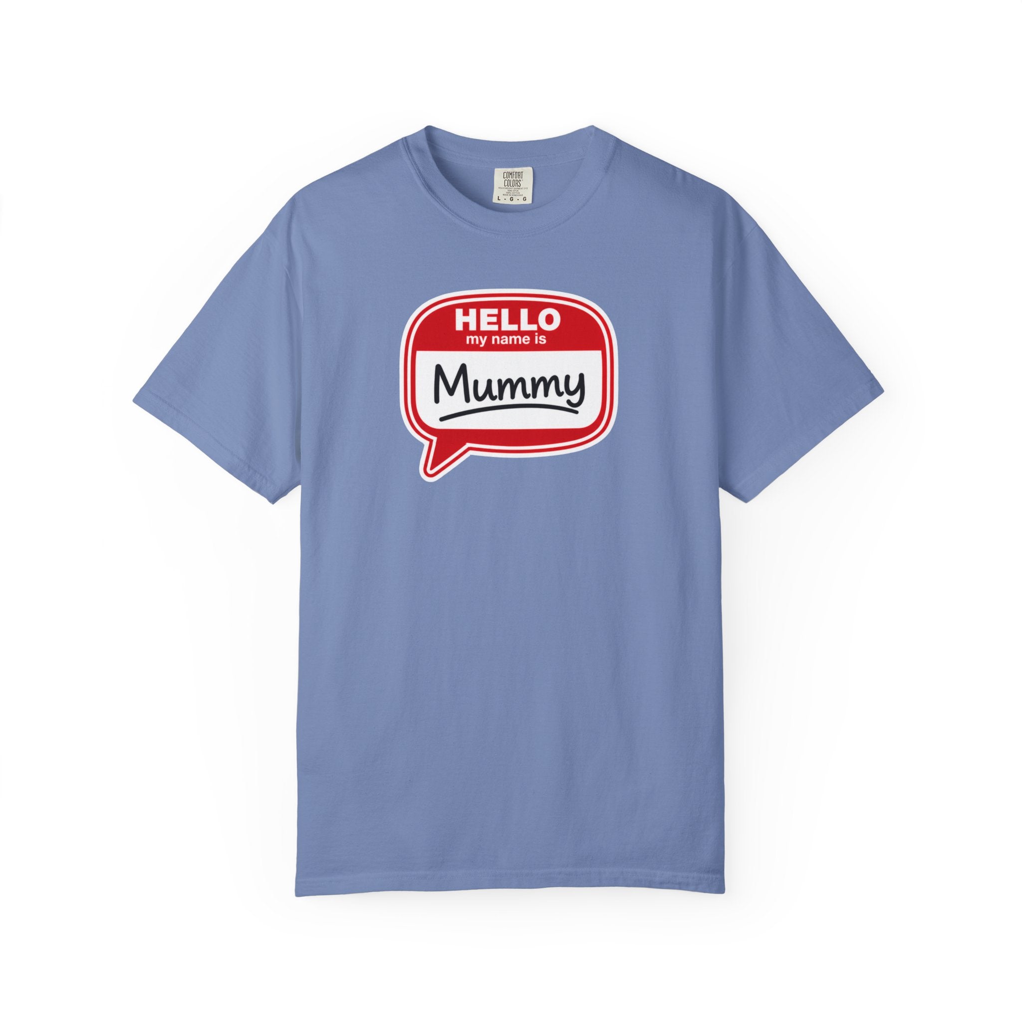 Hello My Name Is Mummy T-Shirt
