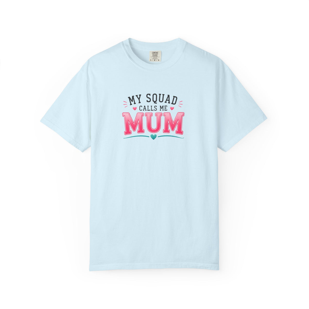 My Squad Calls Me Mum T-Shirt